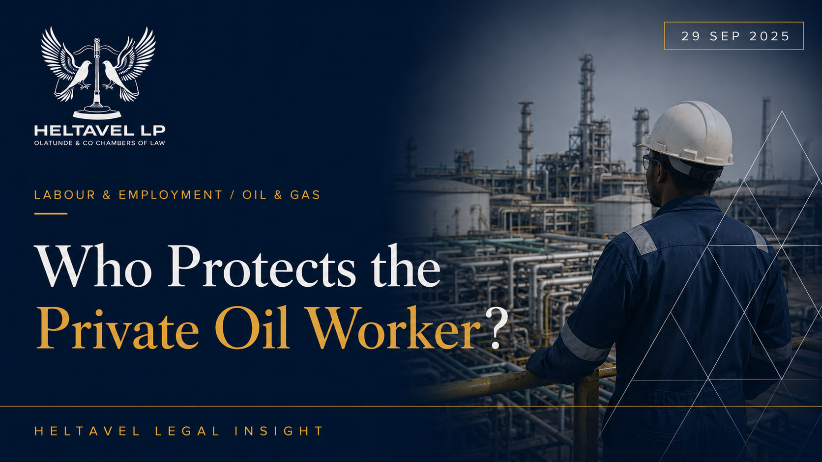 Featured graphic for Who Protects the Private Oil Worker?